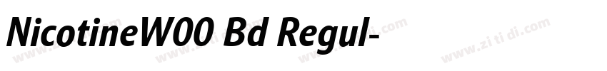 NicotineW00 Bd Regul字体转换 NicotineW00 Bd Regul字体转换